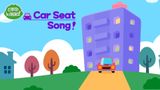 Car Seat Song