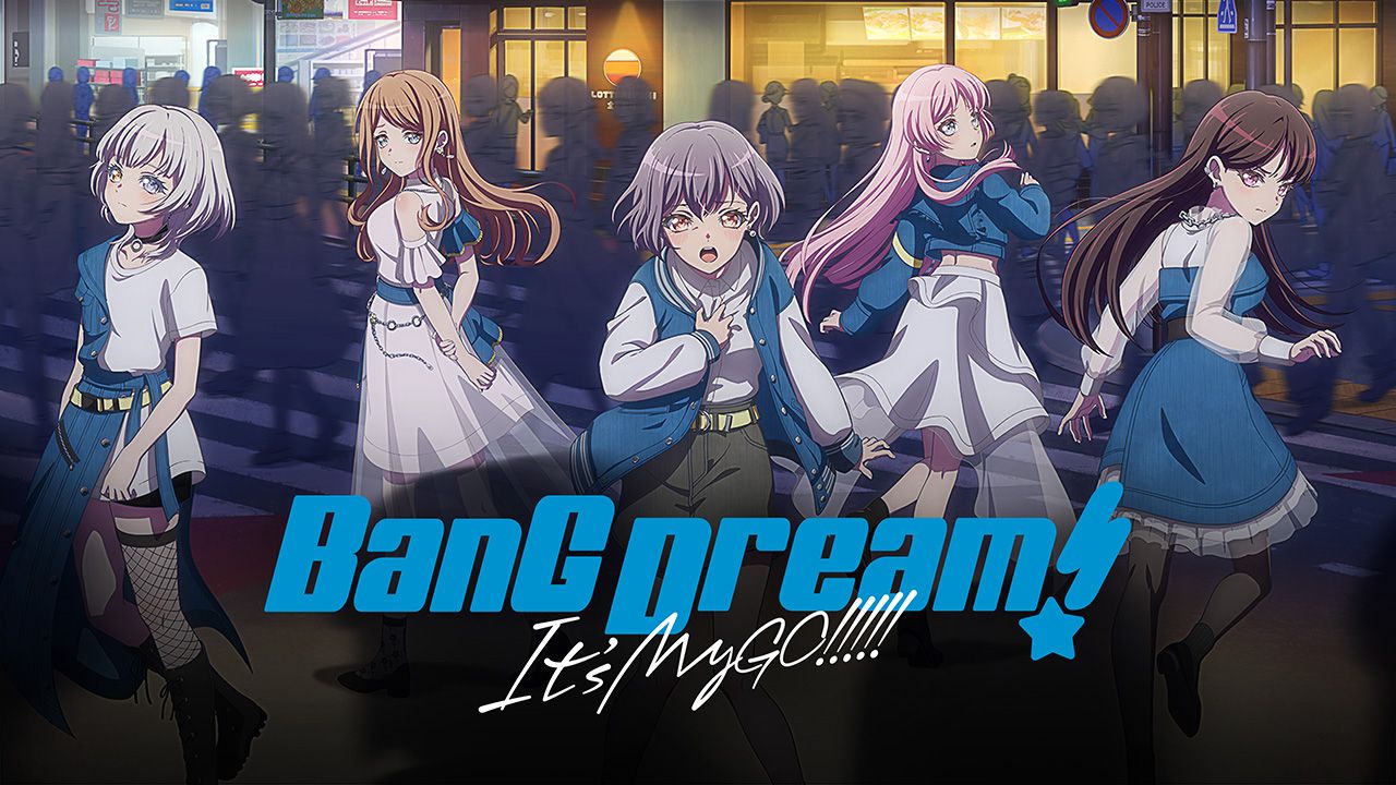 BanG Dream! It′s MyGO!!!!!