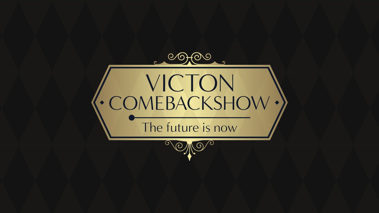 VICTON COMEBACK SHOW [The future is now]