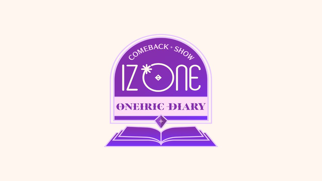 IZ*ONE COMEBACK SHOW <ONEIRIC DIARY>
