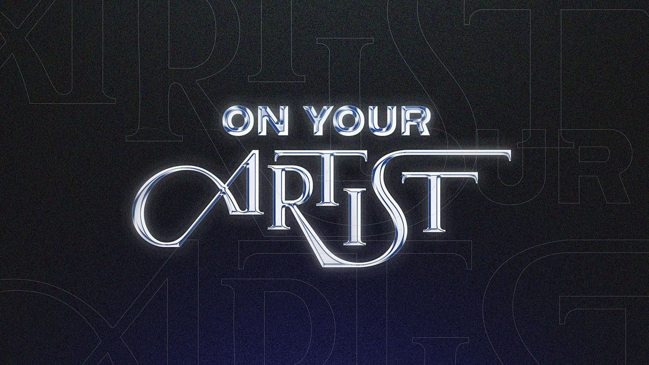 ON YOUR ARTIST