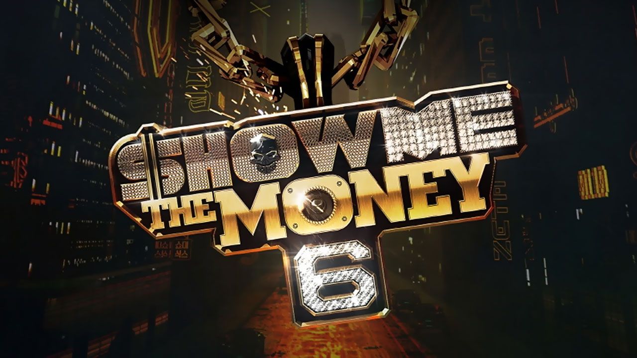 Show Me The Money 6