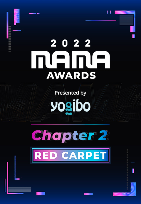 2022 MAMA AWARDS Chapter 2 Red Carpet