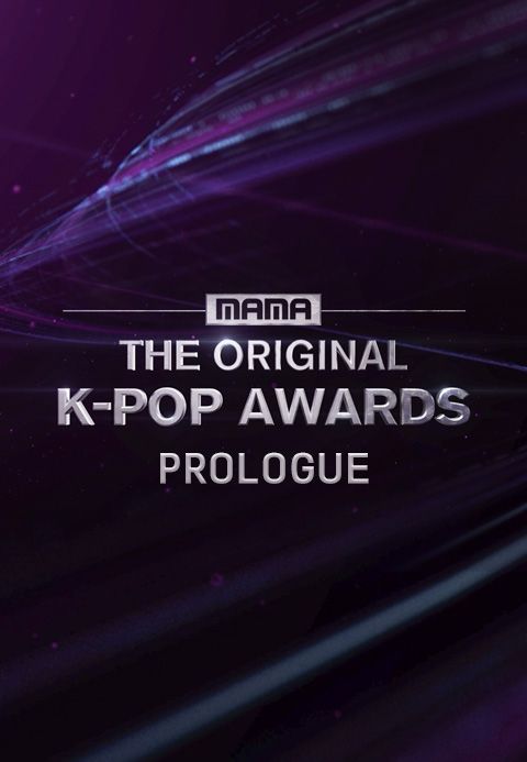 MAMA THE ORIGINAL K-POP AWARDS_PROLOGUE