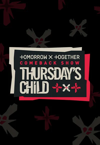 투모로우바이투게더 컴백쇼 : Thursday′s Child