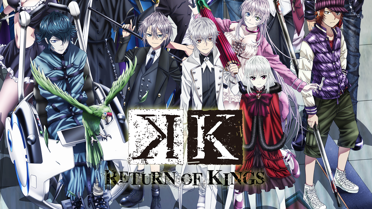 K RETURN OF KINGS