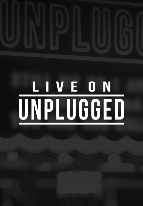 LIVE ON UNPLUGGED