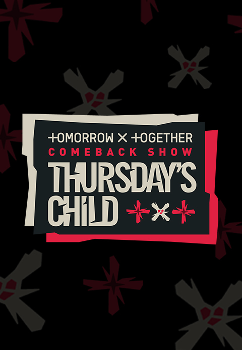 투모로우바이투게더 컴백쇼  Thursday′s Child